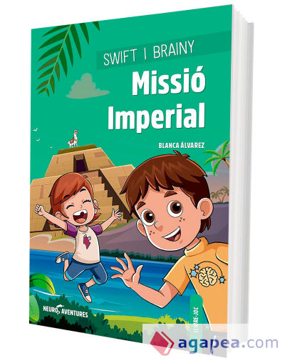 Swift i Brainy. Missió Imperial