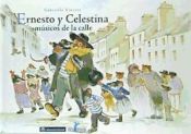 Portada de ERNESTO Y CELESTINA MUSICOS DE LA CALLE