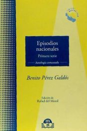 Portada de Episodios nacionales, primera serie : antología comentada