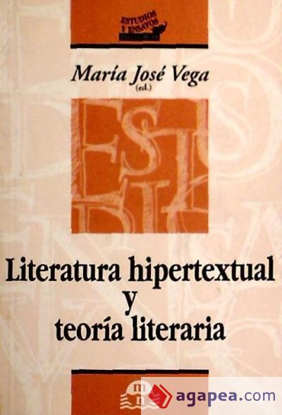 LITERATURA HIPERTEXTUAL Y TEORIA LITERARIA
