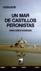 Portada de Un mar de castillos peronistas (Ebook)