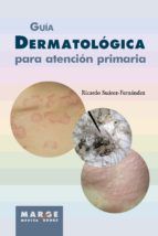 Portada de Guía dermatológica para atención primaria (Ebook)