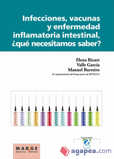 Infecciones, vacunas y enfermedad inflamatoria intestinal, ¿qué necesitamos saber? (Ebook)