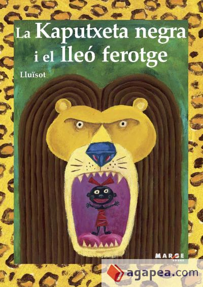 Kaputxeta negra i el leó ferotge (Ebook)