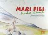 Mari Pili descubre el mundo