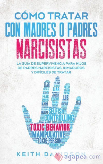 Cómo Tratar con Madres o Padres Narcisistas Cómo Tratar con Madres o Padres Narcisistas