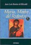 Mar&iacute;a, Madre del Redentor