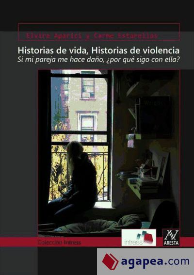 Historias de vida, Historias de violencia