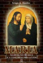 Portada de Maria no desígnio de Deus e a comunhão dos santos (Ebook)