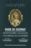 Marie de Gournay. Escritos sobre la igualdad y en defensa de las mujeres