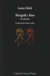 Marigold y Rose: Una ficción