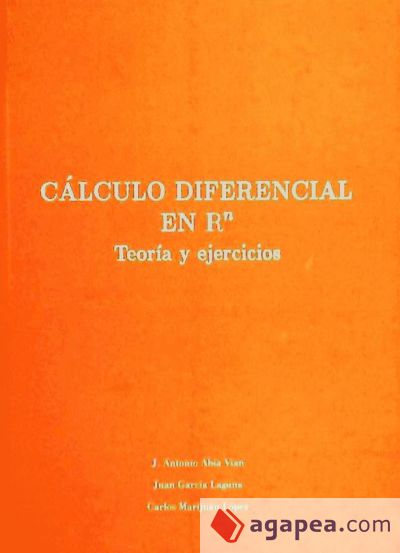 CALCULO DIFERENCIAL EN RN - TEORIA Y EJERCICIOS