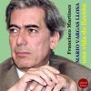 Mario Vargas Llosa, una vida dedicada a la ficci&oacute;n