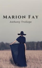 Marion Fay (Ebook)