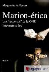 Marion-ética. Los ""expertos"" de la ONU imponen su ley