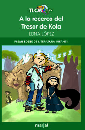 Portada de Premi EDEBÉ de Lit. Infantil 2011: A la recerca del Tresor de Kola