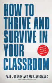 Portada de How to Thrive and Survive in Your Classroom