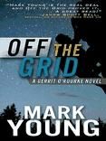 Portada de Off the Grid (A Gerrit O'Rourke Novel) (Ebook)