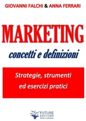 Marketing: concetti e definizioni (Ebook)