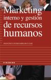 Marketing interno y gestión de recursos humanos