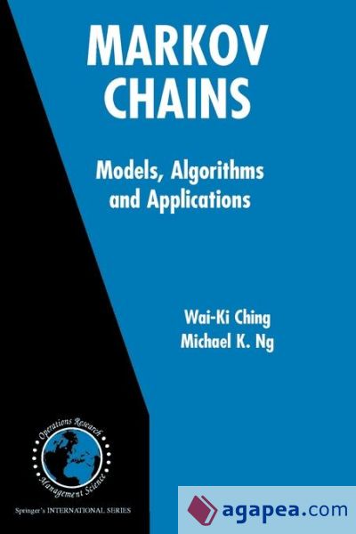 Markov Chains: Models, Algorithms and Applications Markov Chains: Models, Algorithms and Applications