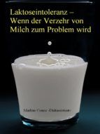 Portada de Laktoseintoleranz - Wenn der Verzehr von Milch zum Problem w (Ebook)