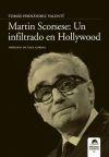 Martin Scorsese: Un inflitrado en Hollywood