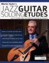 Martin Taylorâ€™s Jazz Guitar Soloing Etudes