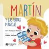 Mart&iacute;n y las botas m&aacute;gicas