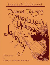 Portada de Baron Trumpâ€™s Marvellous Underground Journey