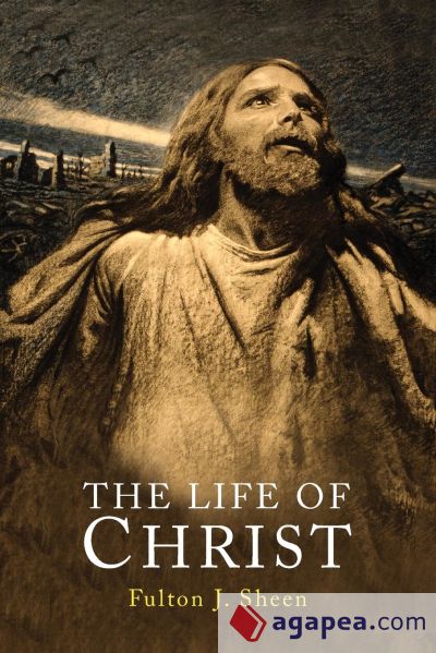 The Life of Christ