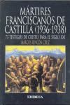 Mártires franciscanos de Castilla (1936-1938)