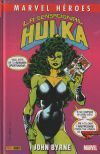 Marvel H&Atilde;&copy;roes. La Sensacional Hulka de John Byrne