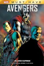 Portada de Marvel Must-Have: Avengers - Gli eroi supremi (Ebook)