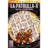 Marvel Must Have. Patrulla-x: Dias Del Futuro Pasado