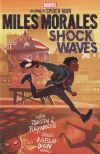 Marvel Scholastic. Miles Morales: Shock Waves
