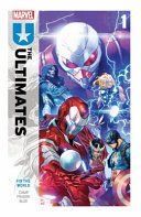 Portada de Ultimates by Deniz Camp Vol. 1: Fix the World