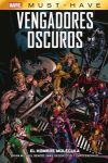 Marvel must have vengadores oscuros 2. el hombre molécula