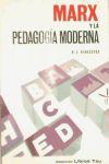 Marx y la pedagogía moderna