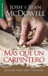 Más Que Un Carpintero - Edición Para Leer Y Regalar