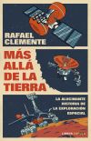 Más Allá De La Tierra De Rafael ... [et Al.] Clemente