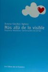 M&aacute;s all&aacute; de lo visible