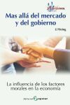 M&aacute;s all&aacute; del mercado y del gobierno