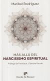 Más allá del narcisismo espiritual