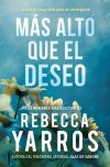 M&aacute;s alto que el deseo (Vuelo y gloria 2)