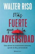 Portada de Más fuerte que la adversidad (Edición española) (Ebook)