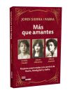 M&aacute;s que amantes