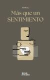M&aacute;s que un SENTIMIENTO