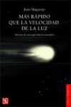 Más rápido que la velocidad de la luz. Historia de una especulación científica