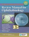 Massachusetts Eye and Ear Infirmary Review Manual for Ophtha